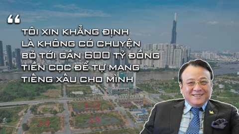 Trước khi hủy cọc Thủ Thiêm, Chủ tịch Tân Hoàng Minh từng tuyên bố chắc nịch: "Không có chuyện bỏ tới gần 600 tỷ đồng tiền cọc để tự mang tiếng xấu cho mình"