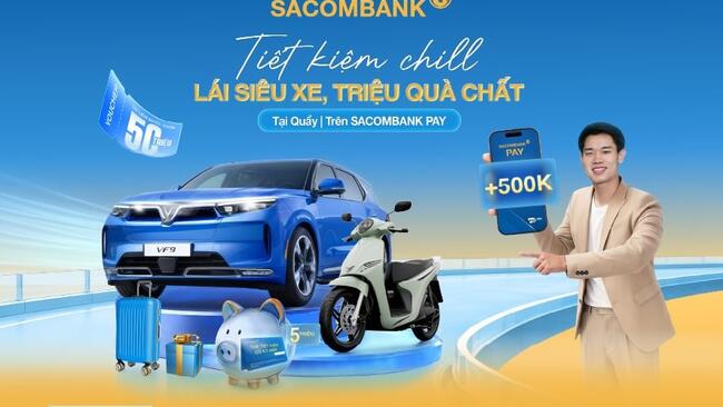 Gửi tiết kiệm tại SACOMBANK, cơ hội nhận được VinFast VF9 ECO