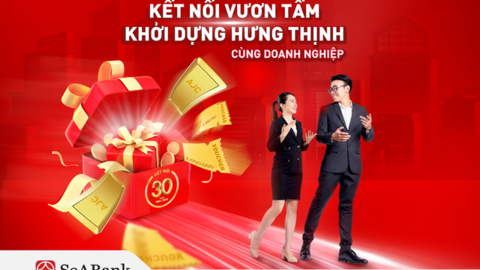SeABank kết nối hưng thịnh, tri ân khách hàng doanh nghiệp nhân dịp 30 năm