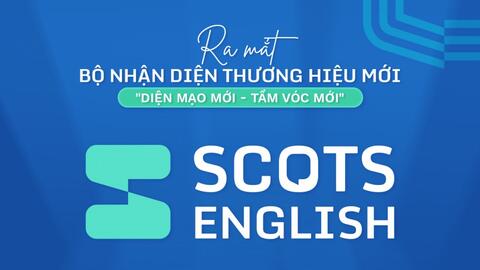 Scots English sẵn sàng cho bước phát triển đột phá