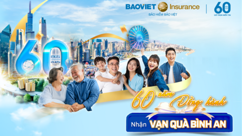 Bảo hiểm Bảo Việt tung khuyến mại lớn chào mừng kỷ niệm 60 năm