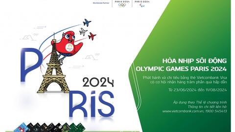 Cùng Vietcombank hòa nhịp Olympic Paris 2024