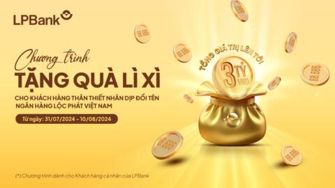 LPBank tặng may mắn tới khách hàng với “cơn mưa lộc phát”