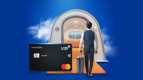 Bay khắp thế giới với bộ đôi đặc quyền từ thẻ tín dụng VIB