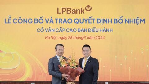 Ông Phạm Phú Khôi sẽ là Cố vấn cấp cao Ban điều hành của LPBank
