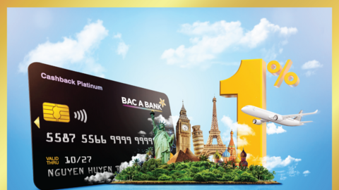 Hứng khởi bắt đầu hành trình năm châu cùng thẻ tín dụng BAC A BANK