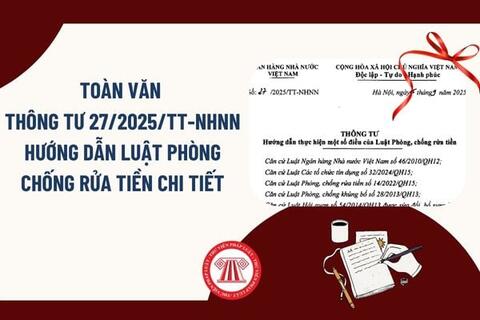 Ngân hàng Nhà nước ban hành Thông tư hướng dẫn thực hiện một số điều của Luật Phòng, chống rửa tiền