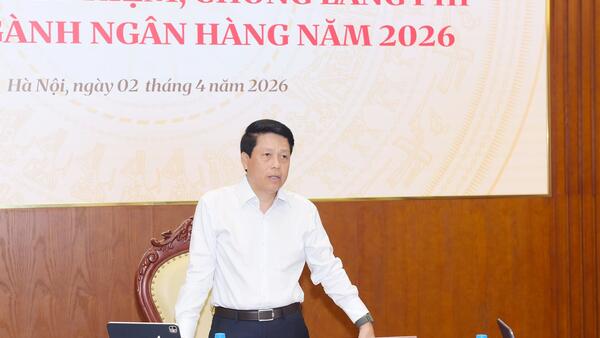 Ngành Ngân hàng triển khai nhiệm vụ thực hành tiết kiệm, chống lãng phí giai đoạn 2026-2030