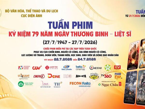 Chiếu phim miễn phí toàn quốc nhân kỷ niệm Ngày Thương binh - Liệt sĩ