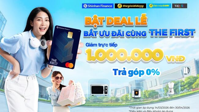 Tuyệt chiêu sắm lễ rộn ràng: Giảm ngay 1 triệu đồng cùng thẻ THE FIRST