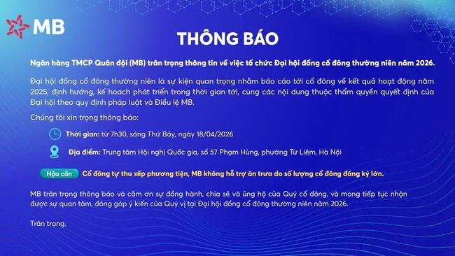 Số lượng cổ đông đăng ký dự ĐHĐCĐ lớn, MB ra thông báo liên quan đến công tác hậu cần