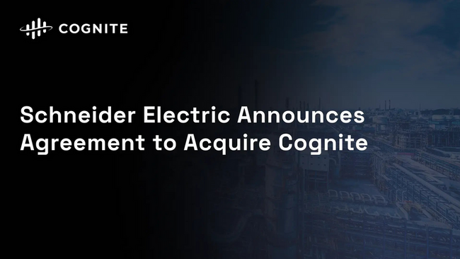 Schneider Electric mua Cognite, mở rộng năng lực AI công nghiệp