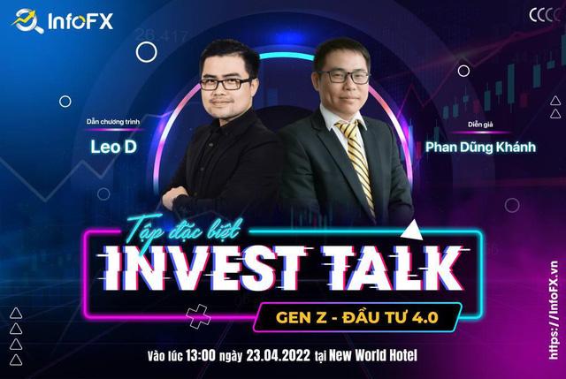 Invest Talk - Chương trình tài chính tiên phong dành cho “Gen Z” - Ảnh 2.