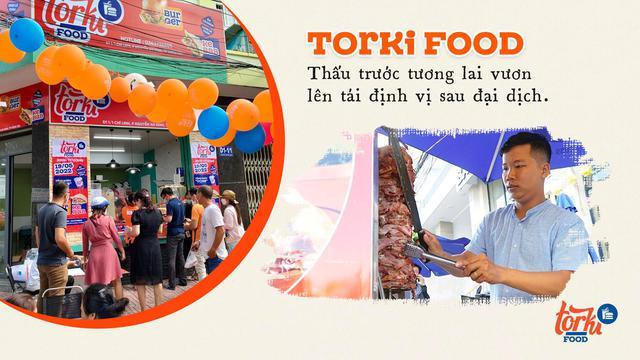 Tái định vị - Bước chuyển mình vươn tầm của Torki Food - Ảnh 2.