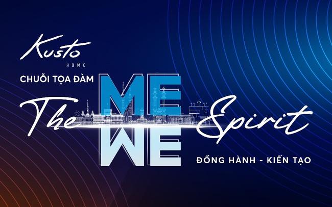 The Me We Spirit của Kusto Home: Linh hoạt để nâng tầm trải nghiệm sống