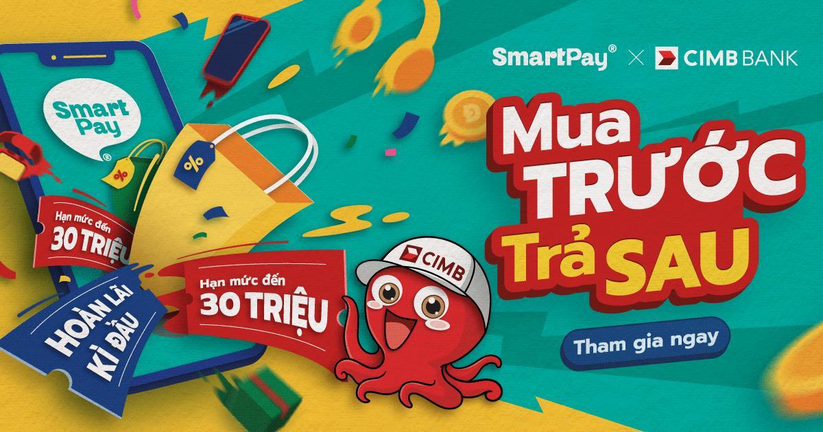 CIMB và Smartpay hợp tác ra mắt sản phẩm “Mua trước trả sau” - Ảnh 1.