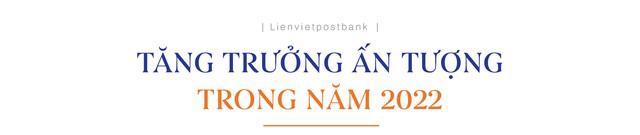 Lối đi riêng của Lienvietpostbank trong 15 năm - Ảnh 2
