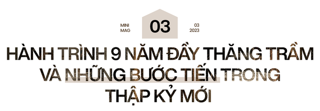 Founder & CEO XHOME Việt Nam 2 lần bán nhà để nuôi mộng kinh doanh: Trong khởi nghiệp, bản thân người đứng đầu phải ‘hão huyền’ - Ảnh 9.