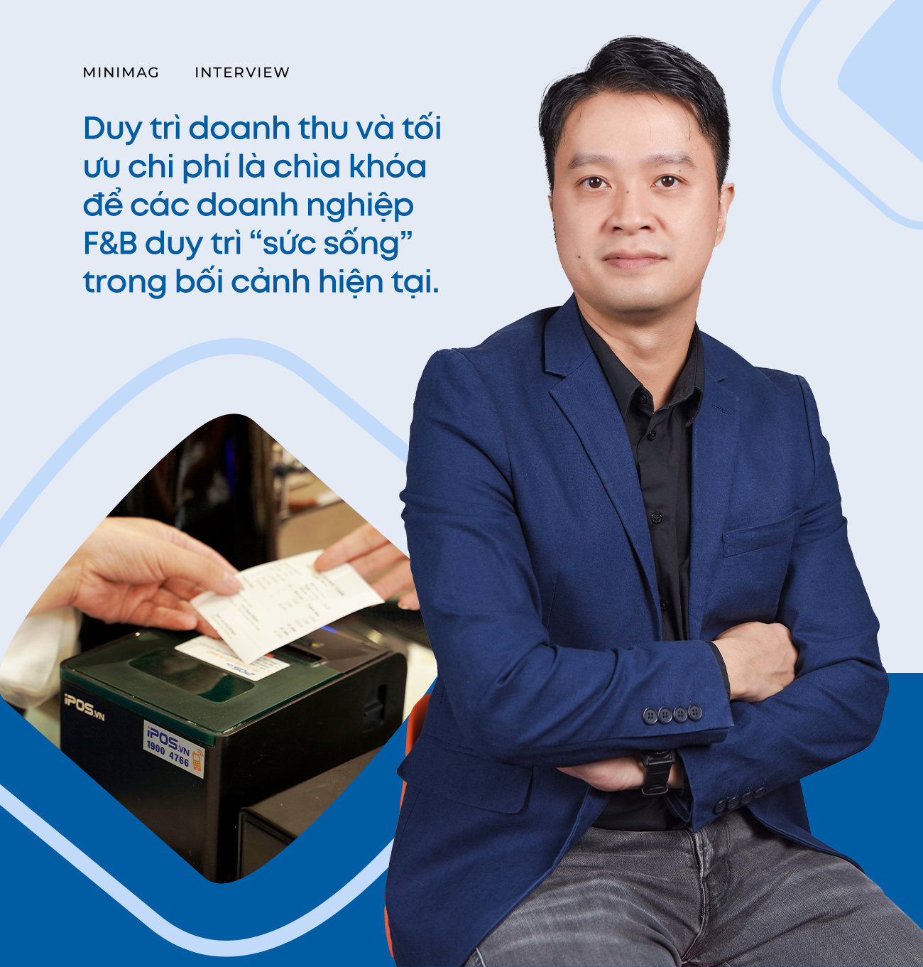 CEO iPOS.vn: Doanh nghiệp F&B đang rất nỗ lực để vượt khó - Ảnh 6. CEO iPOS.vn: Doanh nghiệp F&B đang rất nỗ lực để vượt khó - Ảnh 6.
