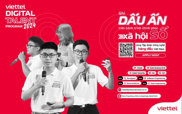 Viettel Digital Talent 2024 chiêu mộ nhân tài cùng 9 lĩnh vực công nghệ cao