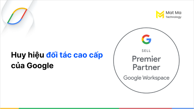 Google công bố Mat Ma Technology là đối tác cao cấp về Google Workspace và Gemini - Ảnh 1.