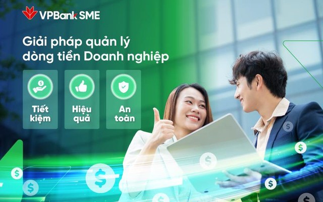 VPBank giúp doanh nghiệp tối ưu quản lý dòng tiền