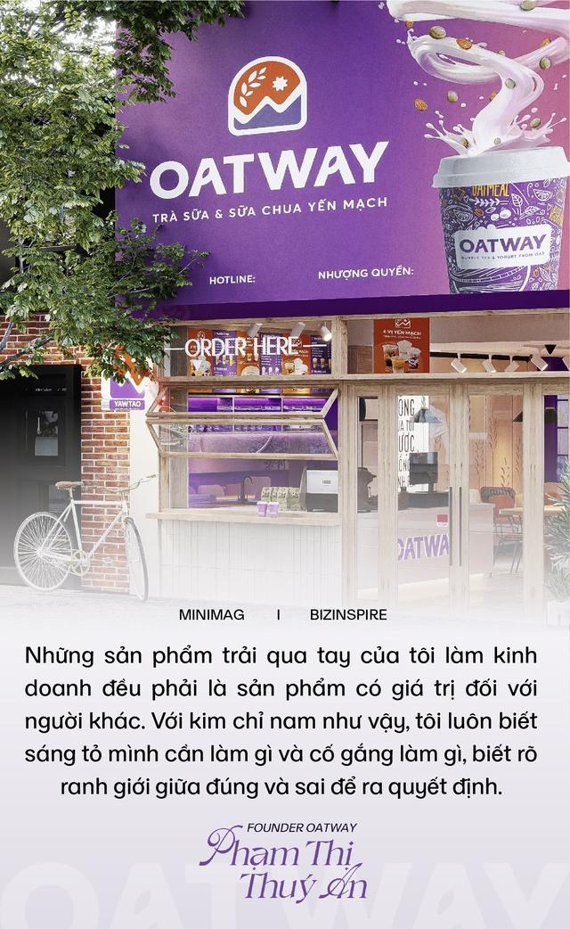 Founder chuỗi đồ uống từ hạt Oatway: Áp dụng ‘Tư duy ngược’, mở một lúc 3 cửa hàng giữa lúc biến động sau Covid, phủ 30 cửa hàng sau hơn 2 năm và “giấc mơ” 600 điểm bán vào 2025- Ảnh 9.