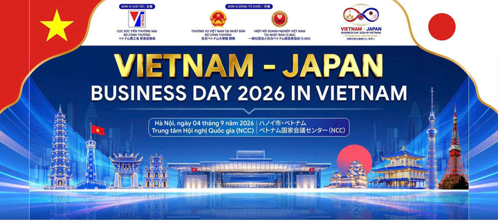 Diễn đàn Doanh nghiệp Việt Nam - Nhật Bản 2026 sẽ tạo cơ hội kết nối giao thương, thúc đẩy hợp tác thương mại, đầu tư giữa doanh nghiệp hai nước. Nguồn: Cục Xúc tiến thương mại