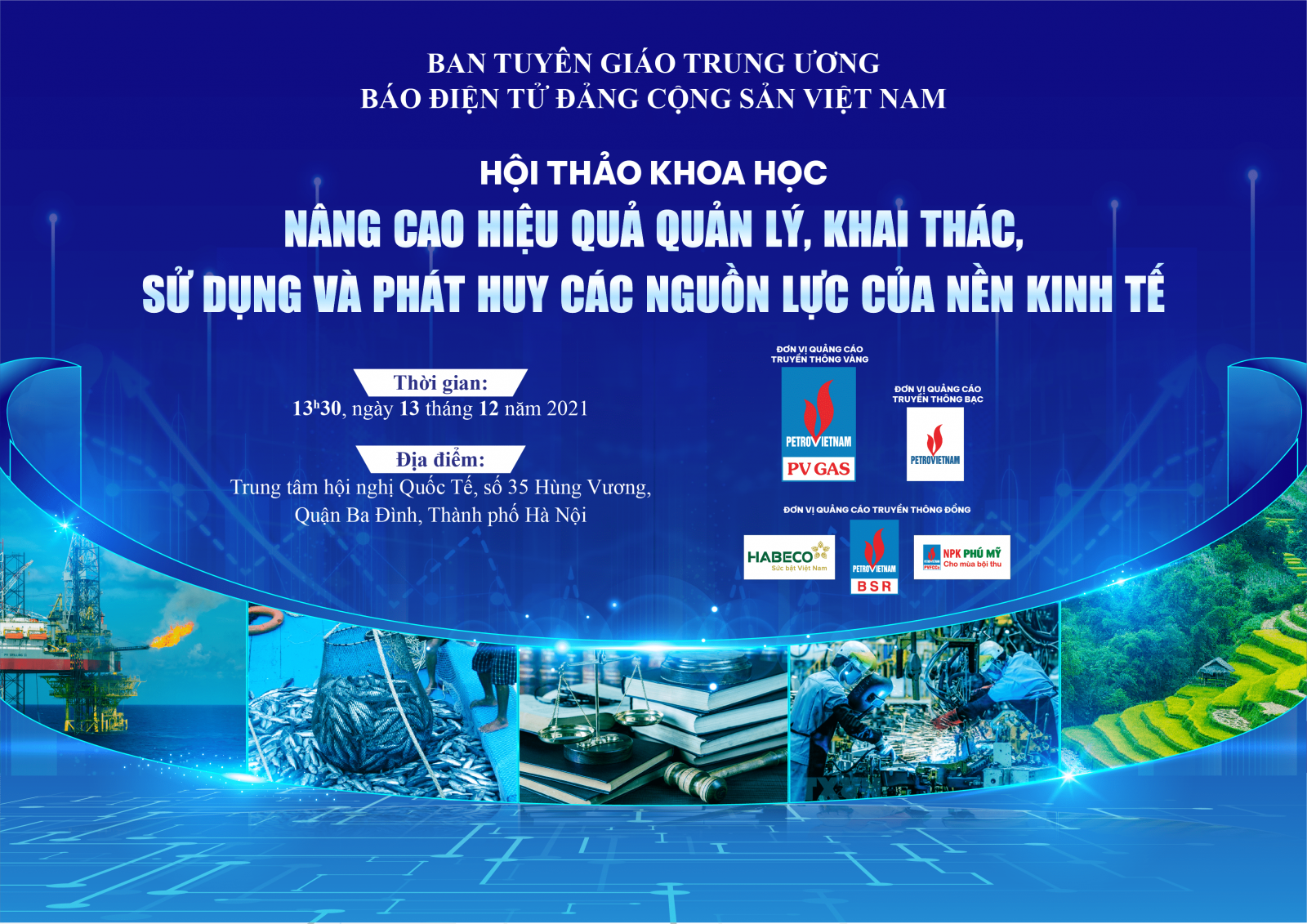 Báo Điện tử Đảng Cộng sản Việt Nam tổ chức Hội thảo khoa học “Nâng cao hiệu quả quản lý, khai thác, sử dụng và phát huy các nguồn lực của nền kinh tế”